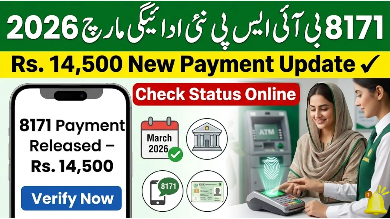 8171 BISP New Payment 14500 at the End of March 2026